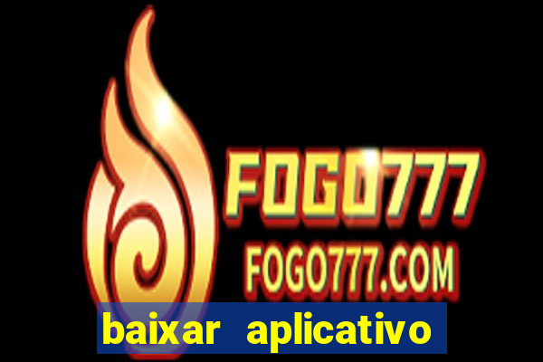 baixar aplicativo futebol da hora 3.7